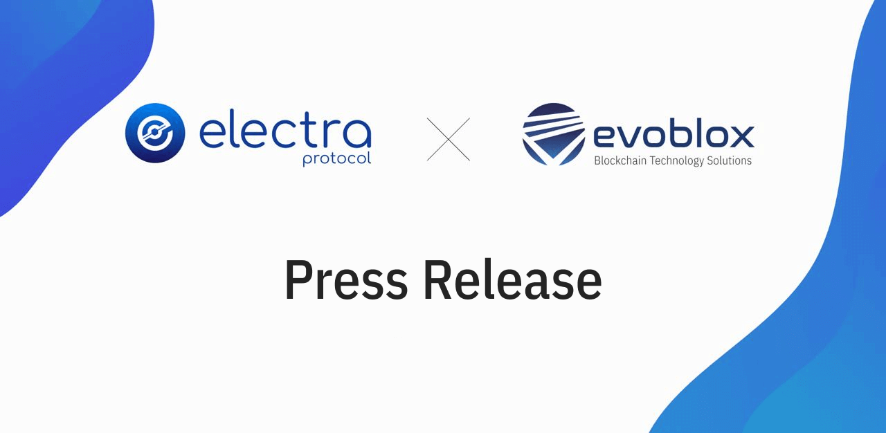 Press release - Electra Protocol - Evoblox
