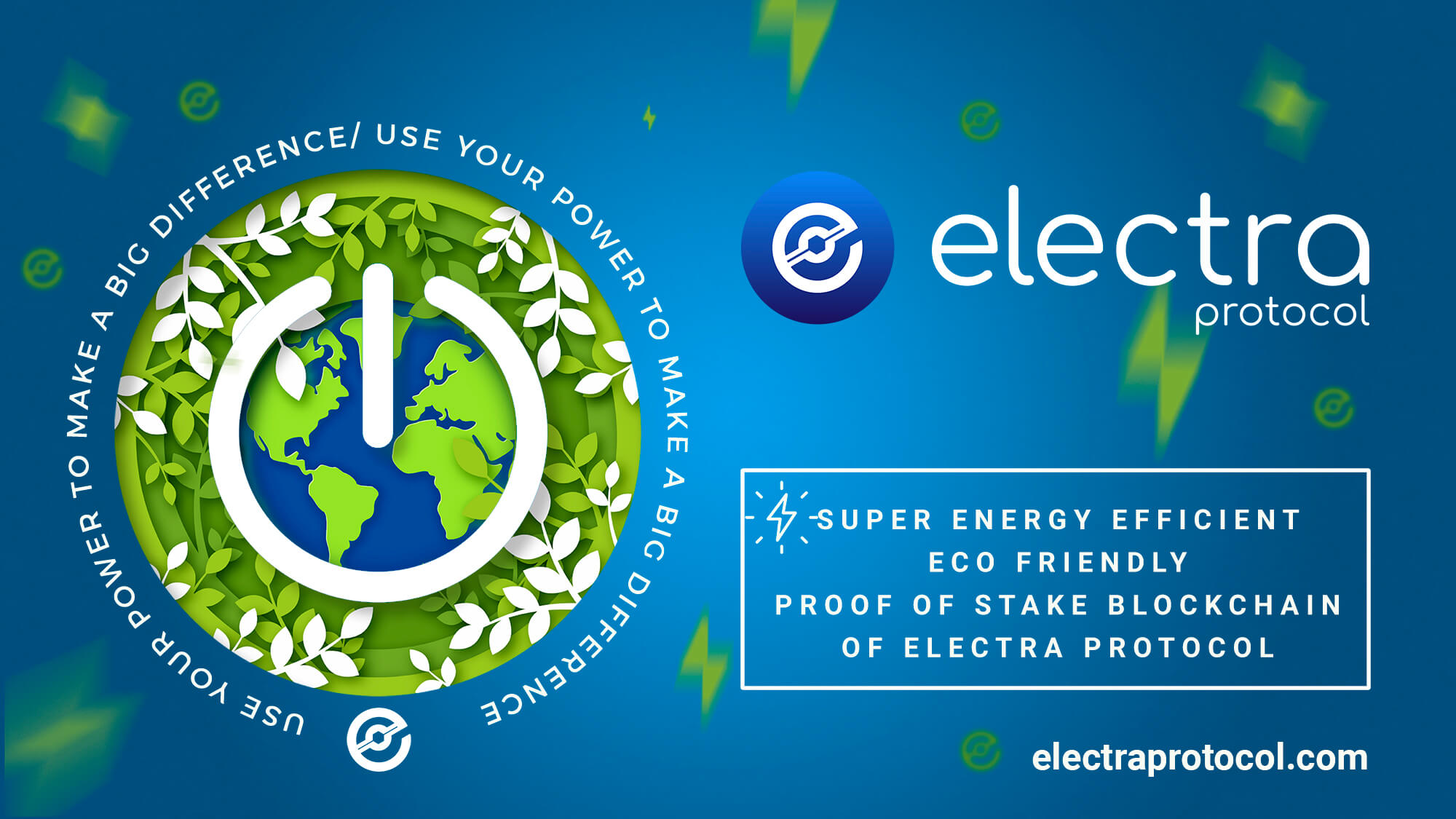 Green Energy Blockchain - Environment-friendly block chain - Electra Protocol - proof of stake - ultrafast